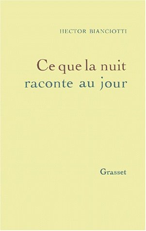 Ce que la nuit raconte au jour