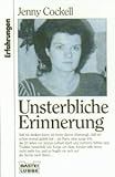 Cover zum Buch Unsterbliche Erinnerung