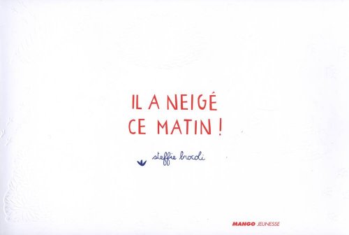 couverture de : Il a neig&eacute; ce matin