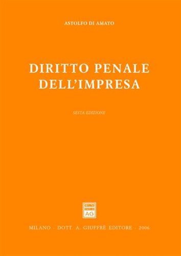 Diritto penale dell'impresa Diritto penale dell'impresa
