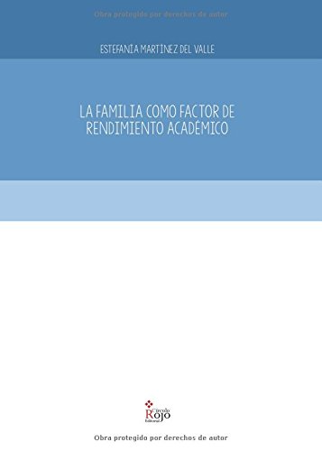 La familia como factor de rendimiento académico