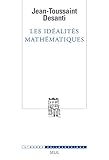 Image de Les Idéalités mathématiques. Recherches épistémologiques sur le développement de la théorie des fonc