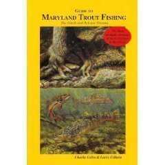 Guide to Maryland Trout Fishing: The Catch and Release Streams gratuit Guide to Maryland Trout Fishing: The Catch and Release Streams gratuit