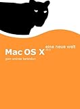 Mac OS X 10.3: Eine neue Welt by