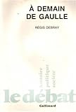 À demain de Gaulle