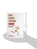 Image de Run, Swim, Throw, Cheat: The science behind drugs in sport