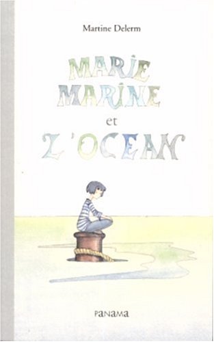 couverture de : Marie-Marine et l'oc&eacute;an
