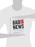 Image de Bad News: How America's Business Press Missed the Story of the Century