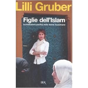 Figlie dell'Islam. La rivoluzione pacifica delle d