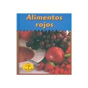Alimentos Rojos = Red Foods (HEINEMANN LEE Y APRENDE/HEINEMANN READ AND LEARN (SPANISH))