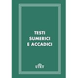 Testi sumerici e accadici