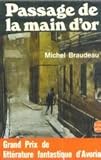 Passage de la main d'or