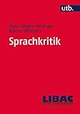 Image de Sprachkritik: Eine Einführung (LIBAC, Band 4309)