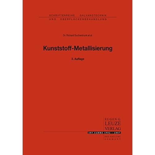 [PDF] Download Kunststoff-Metallisierung (Schriftenreihe Galvanotechnik) Kostenlos