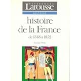 Histoire de la France, tome 2 : De 1348 à 1852