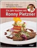 Image de Ein Jahr kochen mit Ronny Pietzner: Weltmeister-Küche mit regionalen Produkten