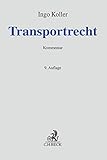 Transportrecht: Kommentar zu Spedition, Gütertransport und Lagergeschäft by 