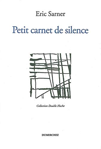 Petit carnet de silence Petit carnet de silence