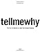 karlssonwilker inc.'s tellmewhy: The First 24 Months of a New York Design Company by