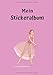 Produktbild Mein Stickeralbum: Motiv Ballett No. 7 | 30 Seiten | DIN A4 | Blanko | Kein Silikonpapier | Geschenkidee