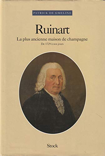 Ruinart : La plus ancienne maison de Champagne, de 1729 à nos jours gratuit Ruinart : La plus ancienne maison de Champagne, de 1729 à nos jours gratuit