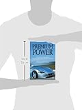 Image de Premium Power: The Secret of Success of Mercedes-Benz, BMW, Porsche And Audi
