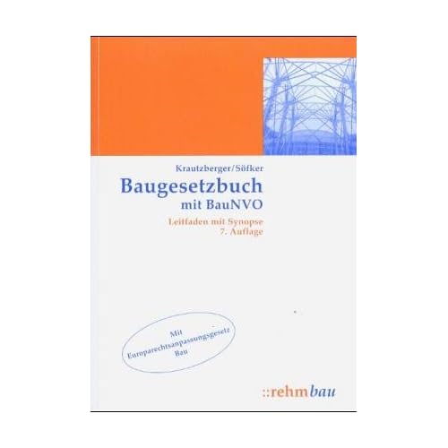 [PDF] Download Baugesetzbuch mit BauNVO. Leitfaden und Kommentierung Kostenlos