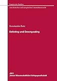 Image de Delisting und Downgrading: Voraussetzungen und Rechtstatsachen (Empirische Studien zum deutschen und