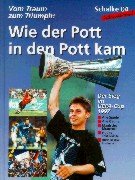 Download Wie der Pott in den Pott kam, Schalke 04 international
