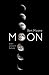 Produktbild Moon: Past, Present and Future