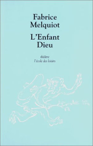 couverture de : L'enfant Dieu