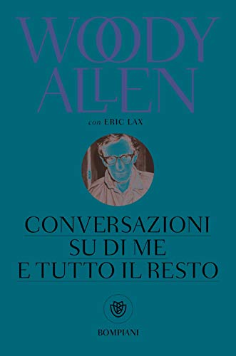 Conversazioni su di me e tutto il resto