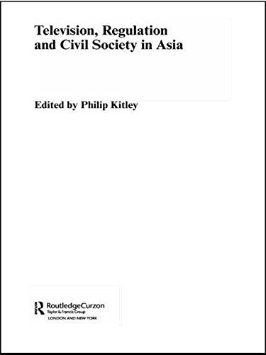 Preisvergleich Produktbild Television, Regulation and Civil Society in Asia