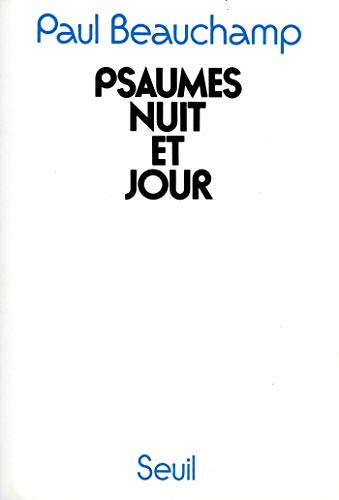 Psaumes nuit et jour (RELIGION) Psaumes nuit et jour (RELIGION)