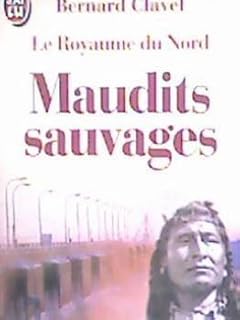 jaquette livre Le royaume du Nord, Tome 6 : Maudits sauvages