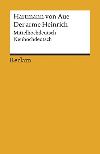 Book's Cover of Der arme Heinrich: Mittelhochdeutsch/Neuhochdeutsch