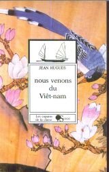 couverture de : Nous venons du Viet-Nam