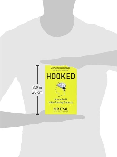 Hooked: How to Build Habit-Forming Products - Image 4