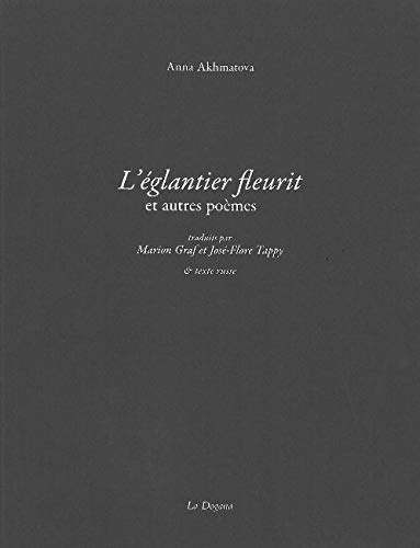 L' Églantier fleurit et autres poèmes L' Églantier fleurit et autres poèmes