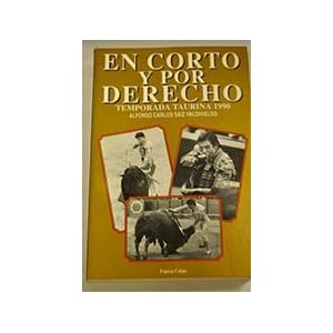 En corto y por derecho