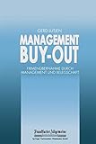 Management Buy-out: Firmenübernahme durch Management und Belegschaft (FAZ - Gabler Edition) by Gerd Lütjen