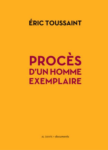 Procès d'un homme exemplaire Procès d'un homme exemplaire