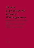 30 neue Legesysteme für Zigeuner-Wahrsagekarten by 