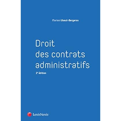 Droit des contrats administratifs Droit des contrats administratifs