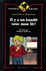 couverture de : Il ya un bandit sous mon lit !
