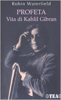 Preisvergleich Produktbild Profeta. Vita Di Kahlil Gibran
