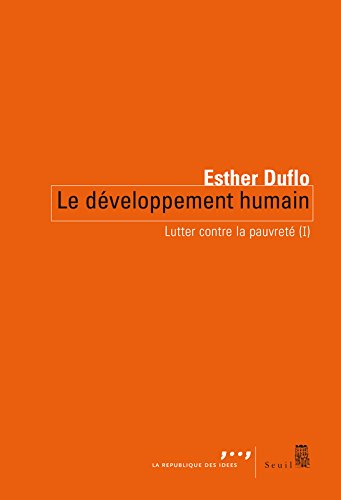 Le Développement humain. Lutter contre la pauvreté (I) gratuit Le Développement humain. Lutter contre la pauvreté (I) gratuit