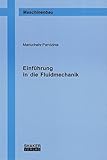 Image de Einführung in die Fluidmechanik (Berichte aus dem Maschinenbau)