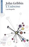Image de L'universo. Una biografia