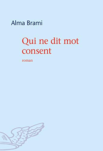 Qui ne dit mot consent Qui ne dit mot consent